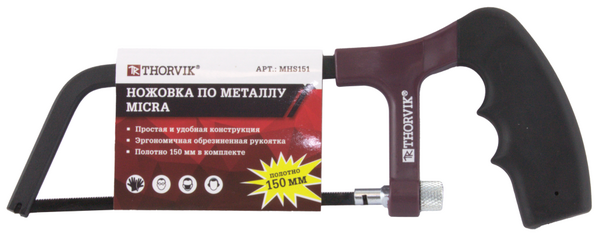Ножовка по металлу MIСRA, Thorvik 150 мм MHS151